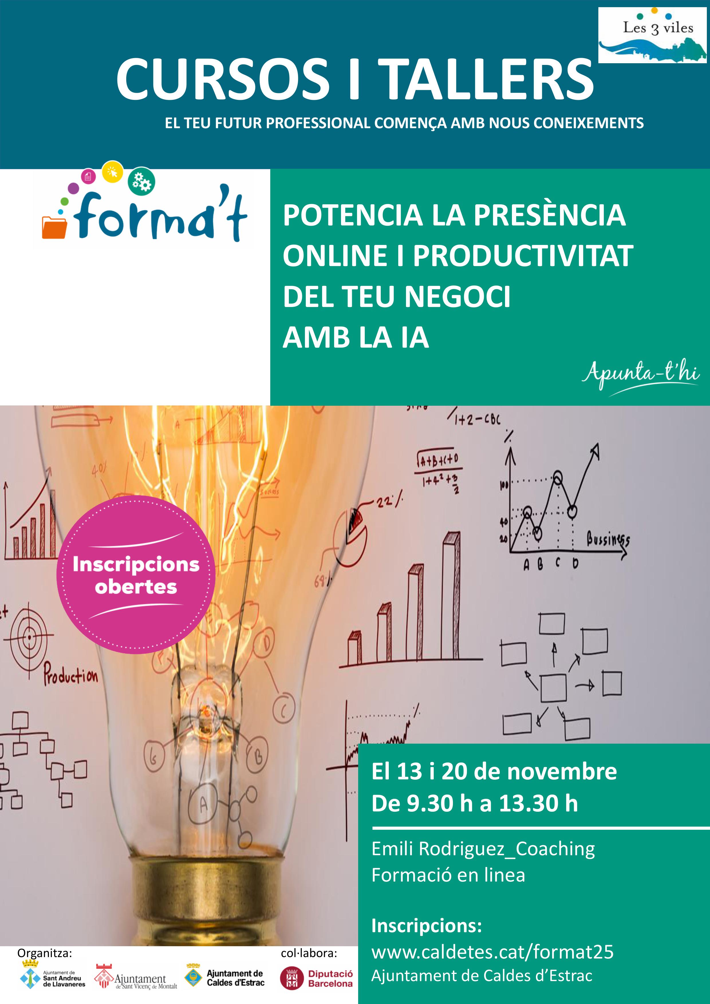 Curs Potencia la presència online i productivitat del teu negoci amb la IA Curs Potencia la presència online i productivitat del teu negoci amb la IA