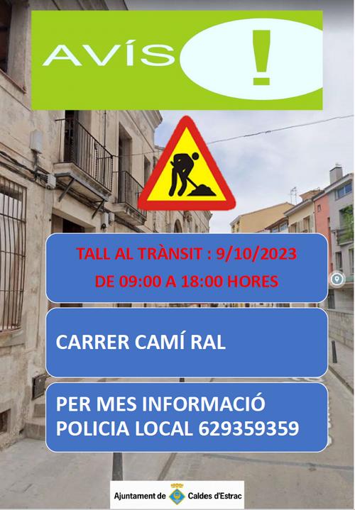 Tall de Carrer - Camí Ral