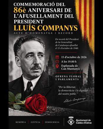 Cartell 86&egrave; aniversari de l'afusellament del President Llu&iacute;s Companys