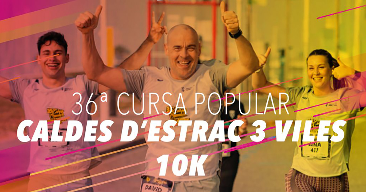 36 cursa caldes d'estrac 3 viles
